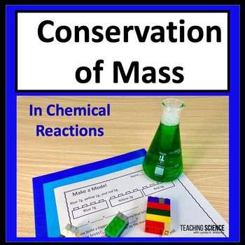 How to teach conservation of mass .
